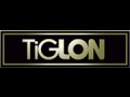 TiGLON(ティグロン)
